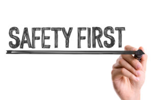 safety first